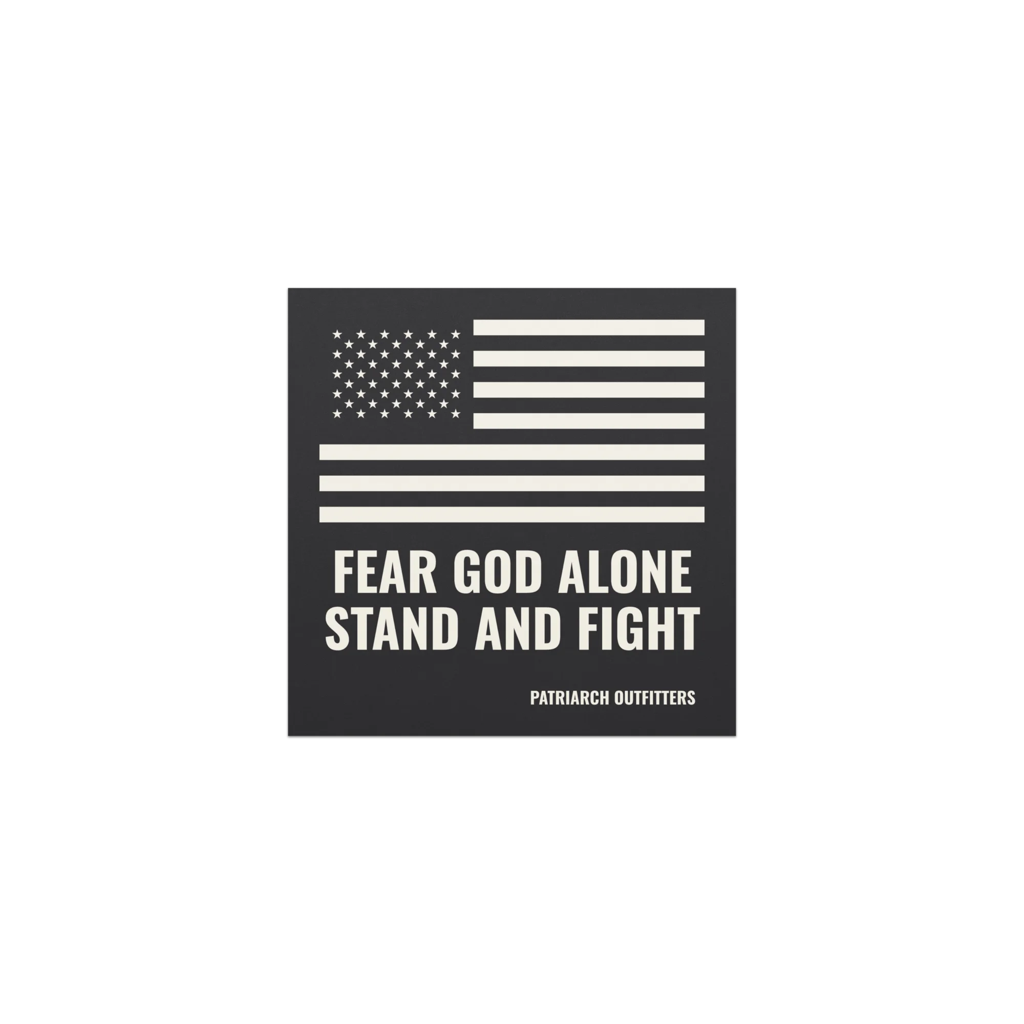 Fear God Alone / Stand and Fight Car Magnet, front view